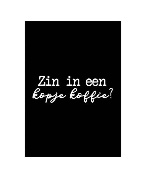 Wenskaart | Zin in een kopje koffie?